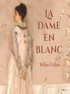 cover image of La Dame en blanc